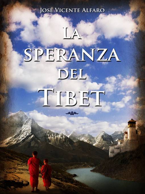 Title details for La speranza del Tibet (Italian Edition) by Jose Vicente Alfaro - Available